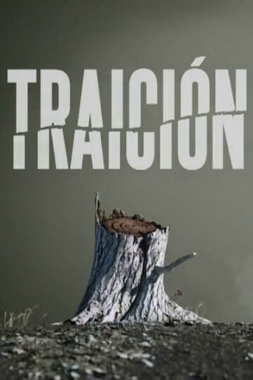 Download Traicion (Season 1) Hindi Web Series 720p | 1080p