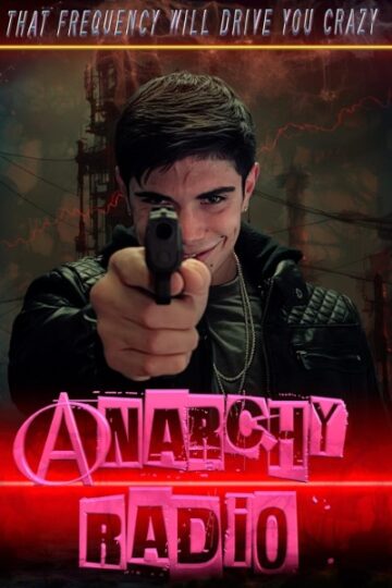 Anarchy-Radio-2024-Movie