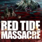 The-Red-Tide-Massacre-2022