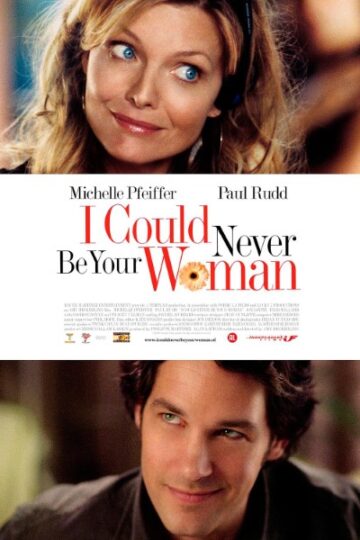 I-Could-Never-Be-Your-Woman-2007-Movie