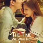 The-Time-We-Were-Not-In-Love-WEB-Series