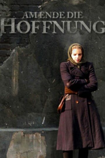 Am-Ende-die-Hoffnung-2011-Movie