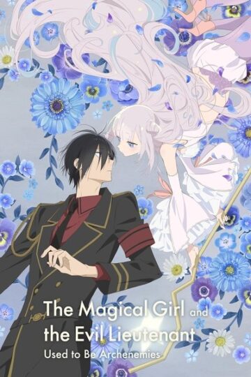 Download-The-Magical-Girl-and-the-Evil-Lieutenant-Used-to-Be-Archenemies