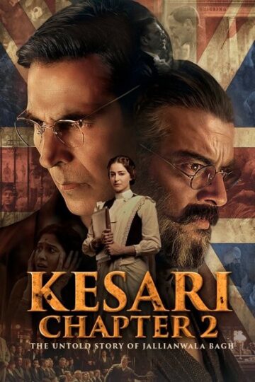 Kesari-Chapter-2-The-Untold-Story-of-Jallianwala-Bagh-2025-Hindi-Movie
