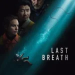 Last-Breath-2025