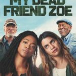 My-Dead-Friend-Zoe-2024