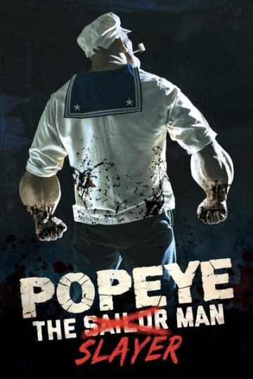 Popeye-the-Slayer-Man-2025