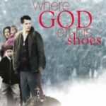 Where-God-Left-His-Shoes-2007-mOVIE