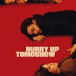 Hurry-Up-Tomorrow-2025